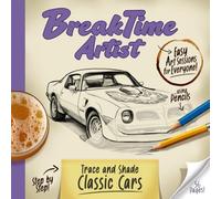 BreakTime Artist: Trace and shade Classic Cars