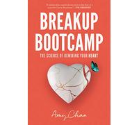 Breakup Bootcamp: The Science of Rewiring Your Heart
