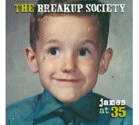 Breakup Society - James at 35