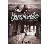 Katriona Chapman – Breakwater – Bande dessinée cartonnée
