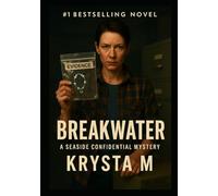 Breakwater: A Seaside Confidential Mystery