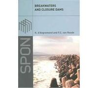 Breakwaters and Closure Dams F. C. van Roode, K. d' Angremond (Auteur)