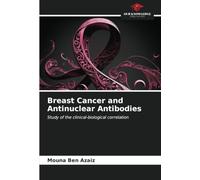 Breast Cancer and Antinuclear Antibodies: Study of the clinical-biological correlation