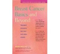 Breast Cancer Basics and Beyond Treatments Resources SelfHelp Good News Updates by Delthia Ricks Delthia Ricks (Auteur)