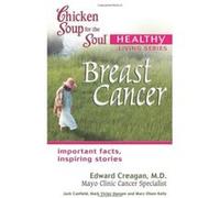 Breast Cancer Jack Canfield (Auteur)