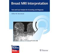 Breast MRI Interpretation: Text and Online Case Analysis for Screening and Diagnosis