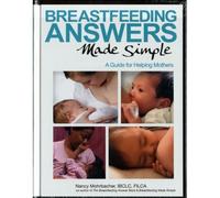 Breastfeeding Answers Made Simple