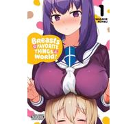 Breasts Are My Favorite Things In The World!, Vol. 1