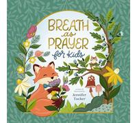 Breath as Prayer for Kids