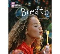 Breath by Claire Llewellyn Claire Llewellyn (Auteur)