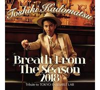 Breath From The Season 2018〜Tribute to Tokyo Ensemble Lab〜(通常盤)