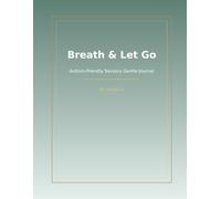 Breath & Let Go