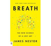 James Nestor Breath (Poche)