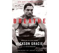Breathe: A Life in Flow