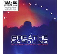 Breathe Carolina - Hell is What You Make It [Import Allemand]