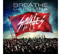 Breathe Carolina - Savages