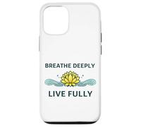 « Breathe Deeply Live Fully » - Mantra Yoga Yogis Mindfulness Coque pour iPhone 12/12 Pro