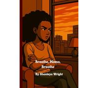 Breathe, Mama, Breathe