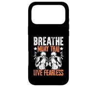 Breathe Muay Thai Live Fearless Muay Thai Coque pour iPhone 17 Pro Max
