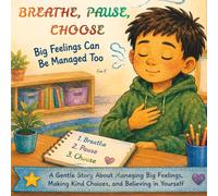 Breathe, Pause, Choose!