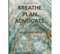 BREATHE. PLAN. ADVOCATE.: Earth Edition