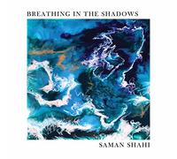 Breathing in The Shadows
