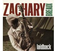 Breaux, Zachary - Laid Back