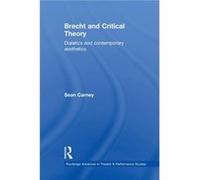 Brecht and Critical Theory by Carney Sean McGill University Montreal Canada Paperback Book Sean Carney, (Auteur)