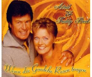 Breck,Astrid & Fredd - Wenn Die Gondeln Rosen Tragen [Import]