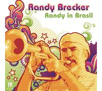 Brecker Randy – Randy in Brasil – Import