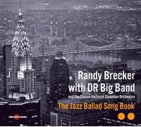 Brecker,Randy - The Jazz Ballad Song Book
