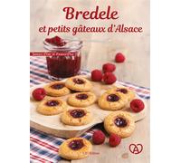 Bredele et petits gâteaux d'Alsace - Gérard Fritsch - I.d.l'edition - broché - Guide
