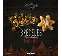Bredeles d'alsace et autres petits gateaux - Eric Zipper - Baobab Editions - cartonné - Guide