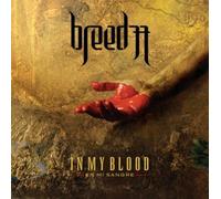 Breed 77 - in My Blood [Import Anglais]