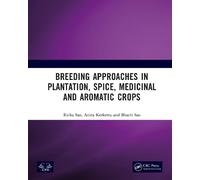 Breeding Approaches in Plantation, Spice, Medicinal and Aromatic Crops