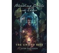 Breeding Devils in Chaos: The United Rite