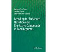 Breeding for Enhanced Nutrition and BioActive Compounds in Food Legumes - Springer Nature Switzerland AG - Springer Nature Switzerland AG - Livre en Angla Springer Nature Switzerland AGSpringer Nature