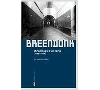 Breendonk: Chronique d'un camp (1940-1944)