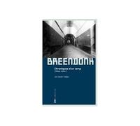 Breendonk Chronique d'un camp (1940-1944) - Jos Vander Velpen - Aden Belgique - broché - Récit
