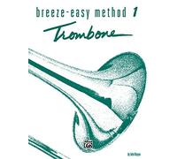 Breeze Easy T-Bone Bari Bk 1 --- Ensemble Mixte : Trombone Baryton --- Alfred Publishing