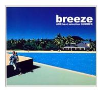 BREEZE V.2: AOR BEST SELECTION (JAPAN ONLY) - Breeze-Aor Best Selection II/Various [Import]