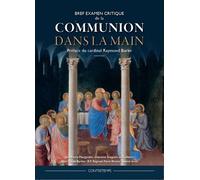 Bref examen critique de la Communion dans la main - Jean-Pierre Maugendre - Contretemps - broché - Essai