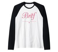 Bref j’AI 25 Ans pour la deuxième Fois Humour Anniversaire Manche Raglan
