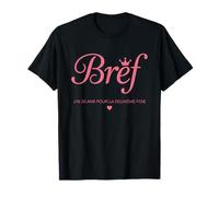 Bref j’AI 25 Ans pour la deuxième Fois Humour Anniversaire T-Shirt