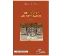 Bref Séjour Au Pays Natal