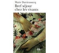 Bref séjour chez les vivants