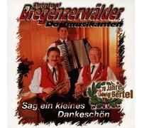 Bregenzerwälder Dorfmusikanten - Sag EIN Kleines Dankeschön [Import]
