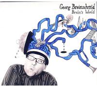 Breinschmid : Breins World. Breinschmidgansch, Gürtler, Huber.