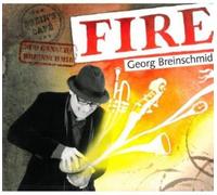 Breinschmid/Gansch : Fire. Breinschmid, Breins Cafe, Gansch.