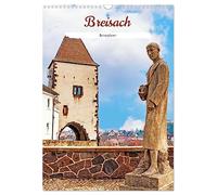Breisach - Reiseplaner (Wandkalender 2026 DIN A3 hoch), CALVENDO Monatskalender: Breisach liegt am Oberrhein, an der deutsch-französischen Grenze auf halbem Weg zwischen Colmar und Freiburg.